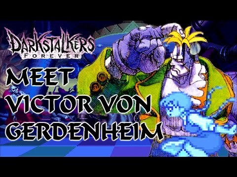Meet the Darkstalkers: Victor von Gerdenheim - The Nostalgic Gamer - UC6-P7F2jIdNizQlCmFnJ5YQ