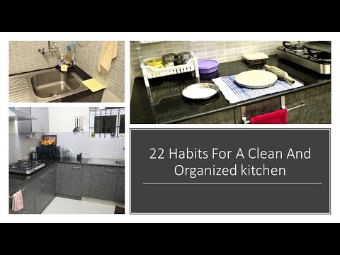 22 Great Tips/Habits For Clean and Organized Kitchen - UC2GT4HiSvUipWNwcWUM7iJQ