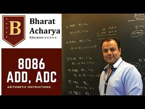 8086 Arithmetic Instructions | ADD, ADC etc | Bharat Acharya Education - UC-AyjLkoQSxTHN3zlThxg6w