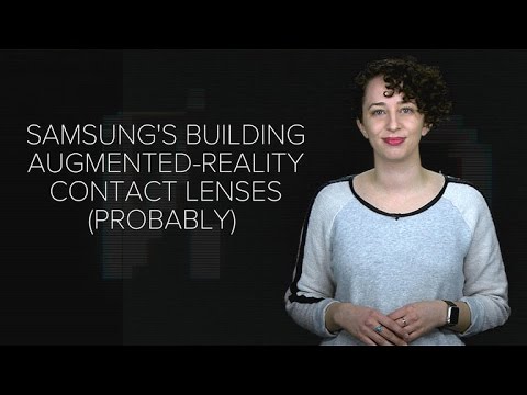 Samsung gets the green light for augmented-reality contacts (CNET News) - UCOmcA3f_RrH6b9NmcNa4tdg