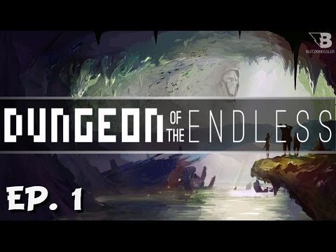 A Fresh Beginning - Ep. 1 - Dungeon of the Endless - Full Release - Let's Play - UCK3eoeo-HGHH11Pevo1MzfQ