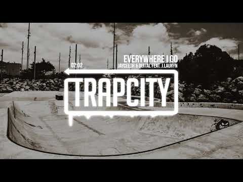 Jayceeoh & Dijital feat. J.Lauryn – Everywhere I Go - UC65afEgL62PGFWXY7n6CUbA