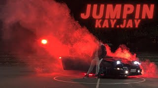 Jumpin - Kay.Jay (Official Music Video)