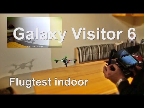 Galaxy Visitor 6 Cam und Flugtest indoor - UCNWVhopT5VjgRdDspxW2IYQ