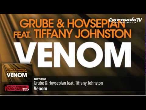 Grube & Hovsepian feat. Tiffany Johnston - Venom (Original Mix) - UCGZXYc32ri4D0gSLPf2pZXQ