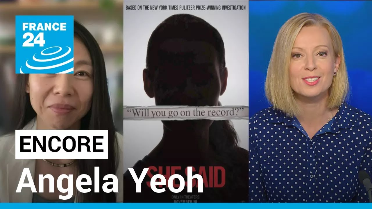 From FRANCE 24 to Hollywood: Former presenter Angela Yeoh on her role in ‘She Said’ • FRANCE 24