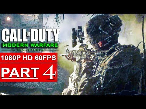 CALL OF DUTY MODERN WARFARE REMASTERED Gameplay Walkthrough Part 4 [1080p HD 60FPS] - No Commentary - UC1bwliGvJogr7cWK0nT2Eag