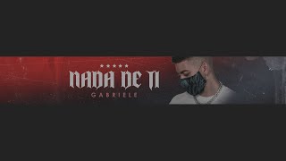 GABRIELE - NADA DE TI 