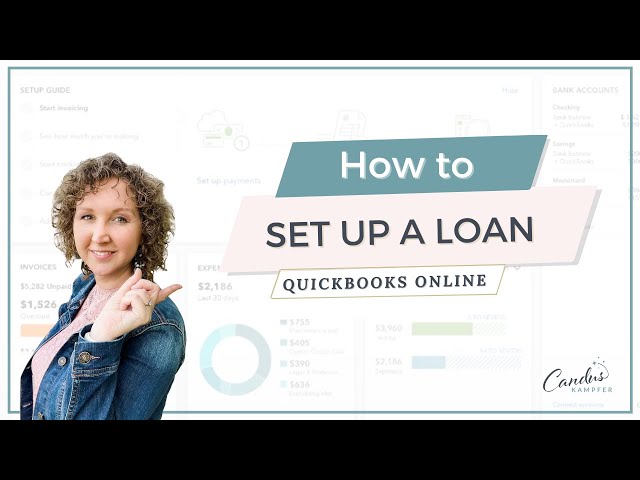 How to Set Up a Loan in QuickBooks