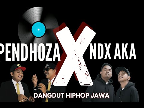 Pendhoza & ndx aka full album best #pendhoza #ndxaka