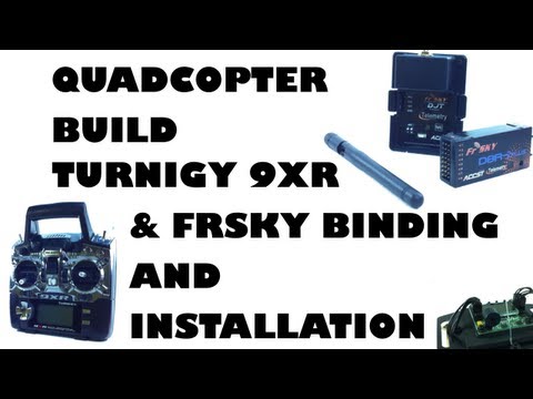Quadcopter build - Turnigy 9XR & FrSky binding and installation - eluminerRC - UC2HWAhBEE_PcbIiXgauGJYw