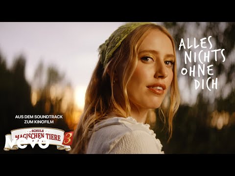 LEA - Alles nichts ohne Dich (aus "Die Schule der magischen Tiere 3") [Official Video]