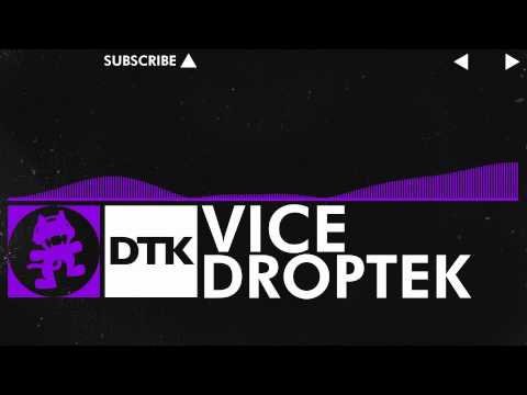 [Dubstep] - Droptek - Vice [Monstercat EP Release] - UCJ6td3C9QlPO9O_J5dF4ZzA