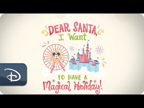 Dear Santa | Disneyland Resort | Disney Parks - UC1xwwLwm6WSMbUn_Tp597hQ