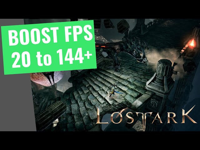 Lost Ark: How to BOOST FPS and Increase Performance on any PC