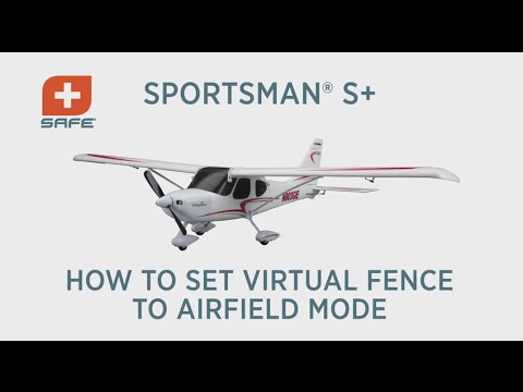 How to set the HobbyZone Sportsman S+ Virtual Fence to Airfield Mode - UCaZfBdoIjVScInRSvRdvWxA