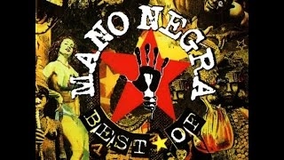 Mano Negra - The Best of (Greatest Hits) (full album)