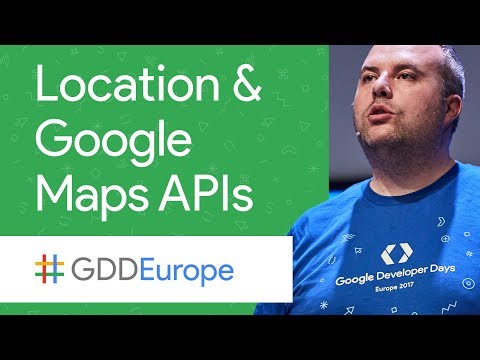 Powering Your Apps with Location and Maps (GDD Europe '17) - UC_x5XG1OV2P6uZZ5FSM9Ttw