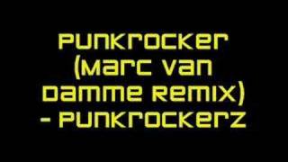 Punkrocker (Marc Van Damme Remix) - Punkrockerz
