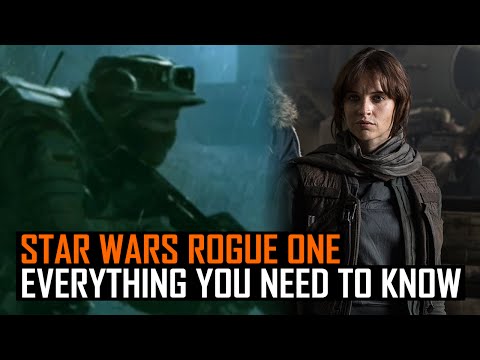 Rogue One: A Star Wars Story - Everything you need to know - UCk2ipH2l8RvLG0dr-rsBiZw