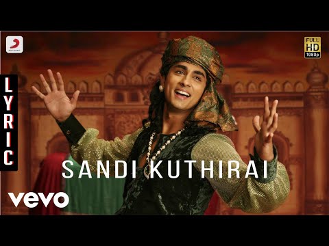 Kaaviyathalaivan - Sandi Kuthirai Lyric | A.R.Rahman | Siddharth, Prithviraj - UCTNtRdBAiZtHP9w7JinzfUg