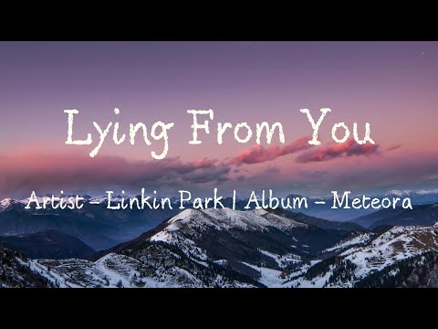 Lying From You (Lyrics) - Linkin Park