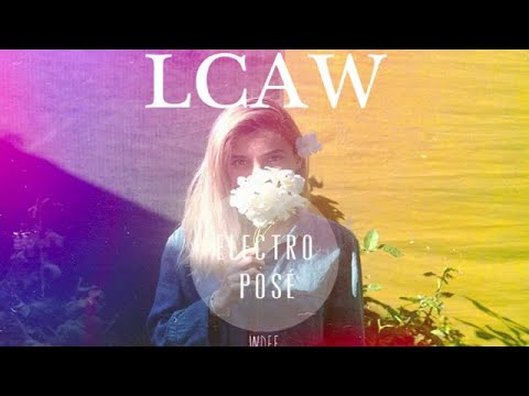 Electro posé Mixtape X LCAW (Deep House Mix) - UCpO0OSNAFLRUpGrNz-bJJHA