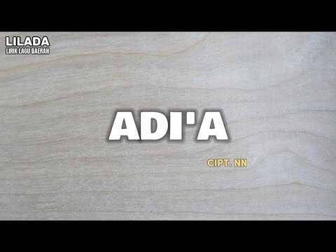 Adi'a - Elisabet Titin & M Inpan | LIRIK LAGU DAYAK