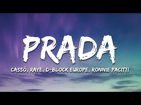 Cassö x RAYE x D-Block Europe - Prada (Ronnie Pacitti Remix)  [Lyrics]