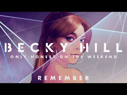 Becky Hill - Remember (Acoustic) | (Official Deluxe Album Audio)