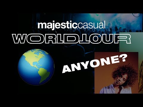 Majestic Casual WORLD TOUR  - UCXIyz409s7bNWVcM-vjfdVA