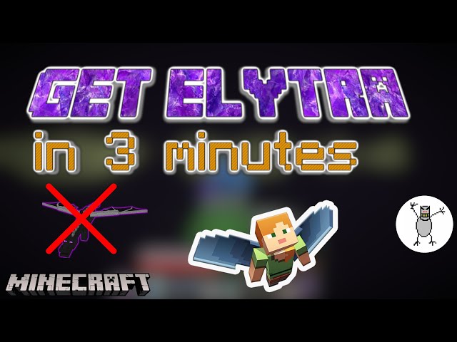 How to Get Elytra in Minecraft (Easiest Way)