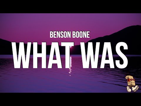 Benson Boone - What Was (Lyrics)