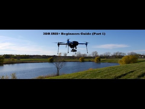 3DR IRIS+ Quadcopter | A Complete Beginners Guide (Part 1) | - UCtDp10vrj95d0m0y3vw9kfg