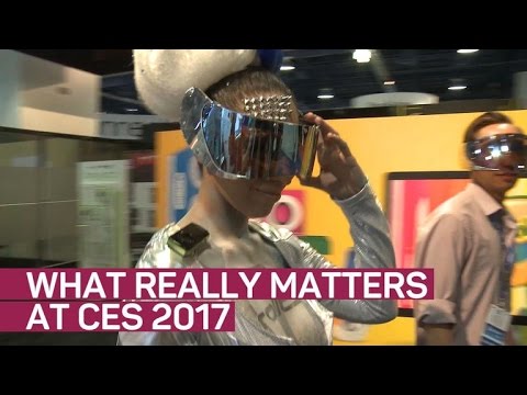 This is what matters at CES 2017 - UCOmcA3f_RrH6b9NmcNa4tdg