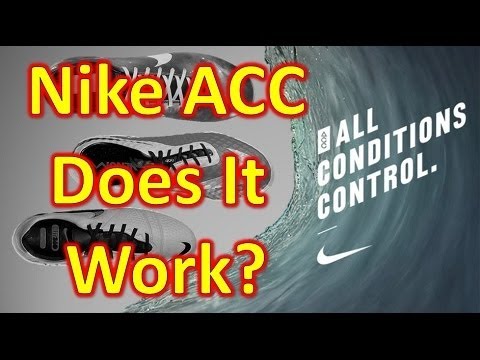 Nike ACC (All Conditions Control) Review - Does It Actually Work? - UCUU3lMXc6iDrQw4eZen8COQ