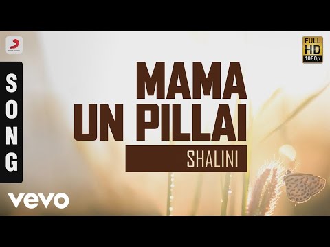 Shalini - Mama Un Pillai Tamil Song | T. Selvakumar - UCTNtRdBAiZtHP9w7JinzfUg