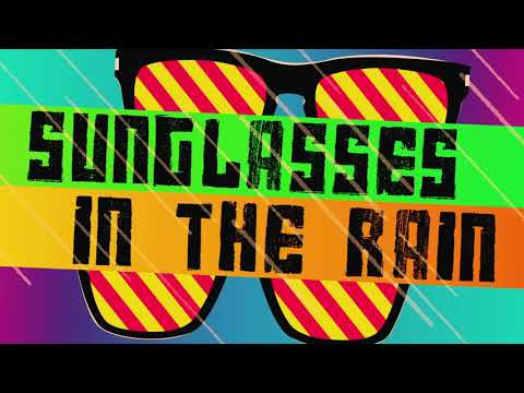 John Gibbons - Sunglasses In The Rain (Lyric) - UC7XawkUn3ViVH-_ZmGLPDvA