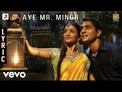 Kaaviyathalaivan - Aye Mr. Minor Lyric | A.R.Rahman | Siddharth, Prithviraj - UCTNtRdBAiZtHP9w7JinzfUg