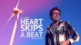 Olly Murs feat. Rizzle Kicks - Heart Skips A Beat - Auf Deutsch!
