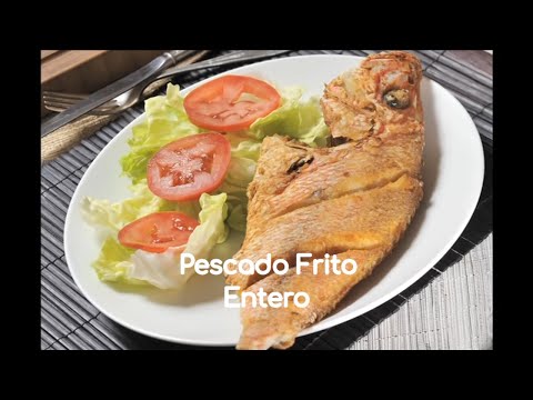 Pescado frito entero - Whole Fried Fish - UCvg_5WAbGznrT5qMZjaXFGA