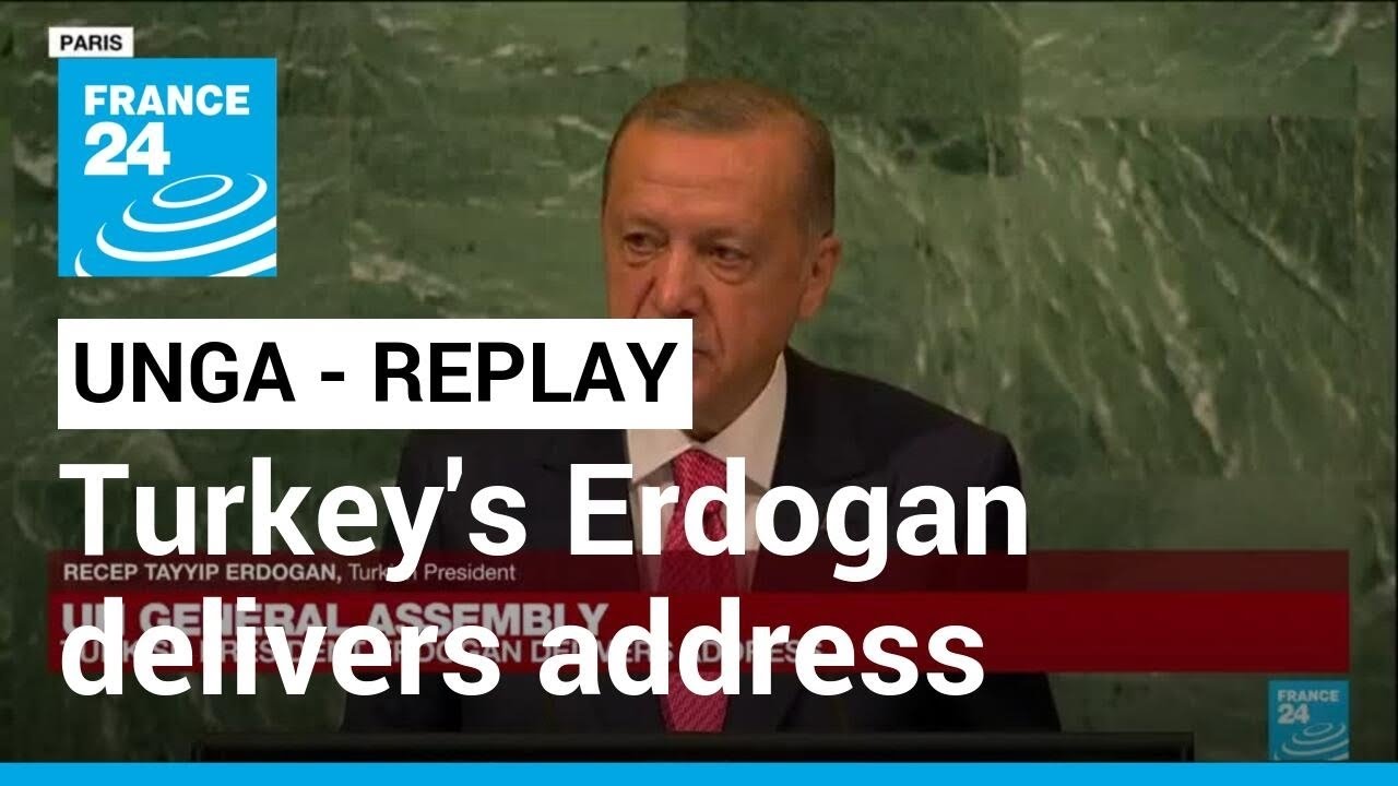 REPLAY – 77th UN General Assembly: Turkish President Erdogan delivers address • FRANCE 24 English