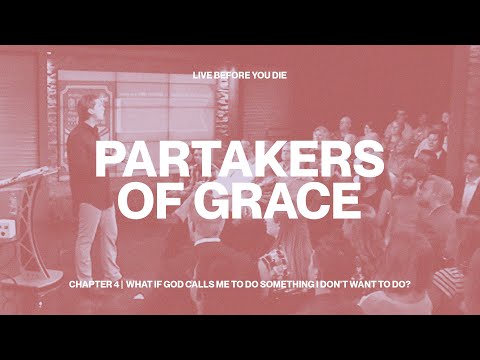 Partakers Of Grace