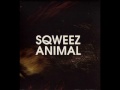 MV เพลง ย้ำ - Sqweez Animal (สควีซ แอนนิมอล)