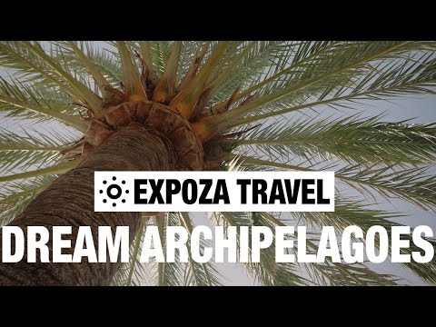 Dream Archipelagoes (Europe) Vacation Travel Guide - UC3o_gaqvLoPSRVMc2GmkDrg