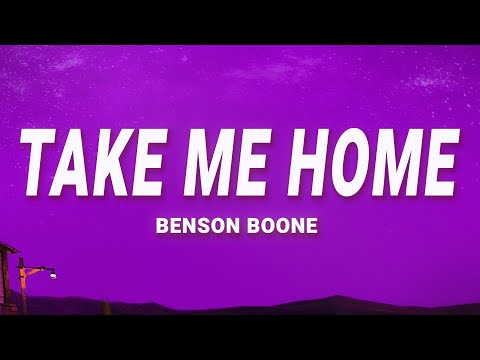 Benson Boone - Take Me Home (Lyrics)