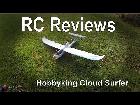 RC Reviews - Hobbyking Cloud Surfer FPV Plane - UCp1vASX-fg959vRc1xowqpw