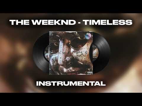 The Weeknd, Playboi Carti - Timeless (INSTRUMENTAL) *BEST ON YOUTUBE*