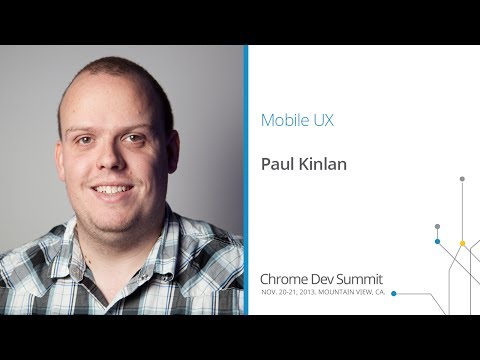 Best UX patterns for mobile web apps - Chrome Dev Summit 2013 (Paul Kinlan) - UC_x5XG1OV2P6uZZ5FSM9Ttw