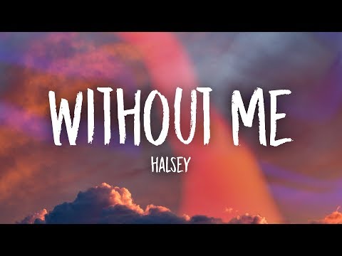 Halsey - Without Me (Lyrics) - UCn7Z0uhzGS1KjnO-sWml_dw